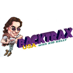 Backtrax USA 80s with Kid Kelly